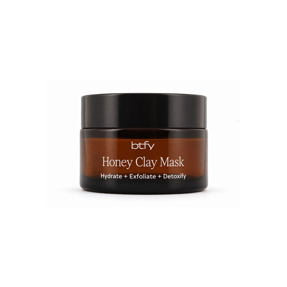 BTFY Honey Clay Mask 30ml in an amber glass jar with a black lid, to hydrate, exfoliate and detoxify